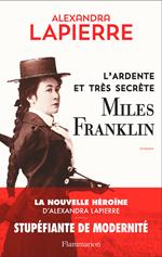 L'ardente et très secrète Miles Franklin