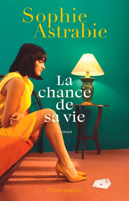 La chance de sa vie