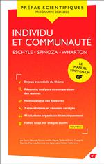Individu et communauté - Prépas scientifiques 2025: Eschyle - Spinoza - Wharton