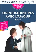 On ne badine pas avec l'amour (BAC 2025)