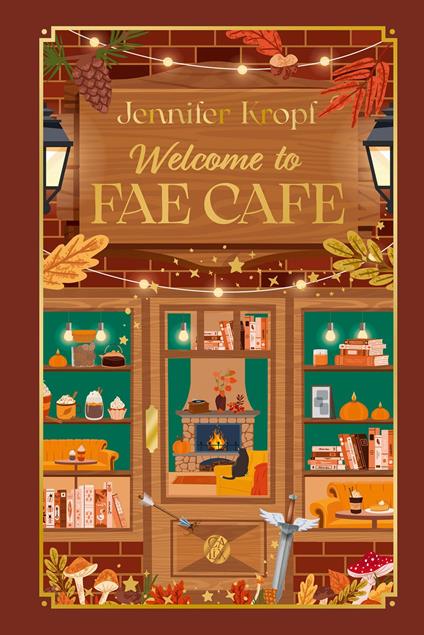 Welcome to Fae Café - Jennifer Kropf,Justine-Charlotte Cathelin - ebook