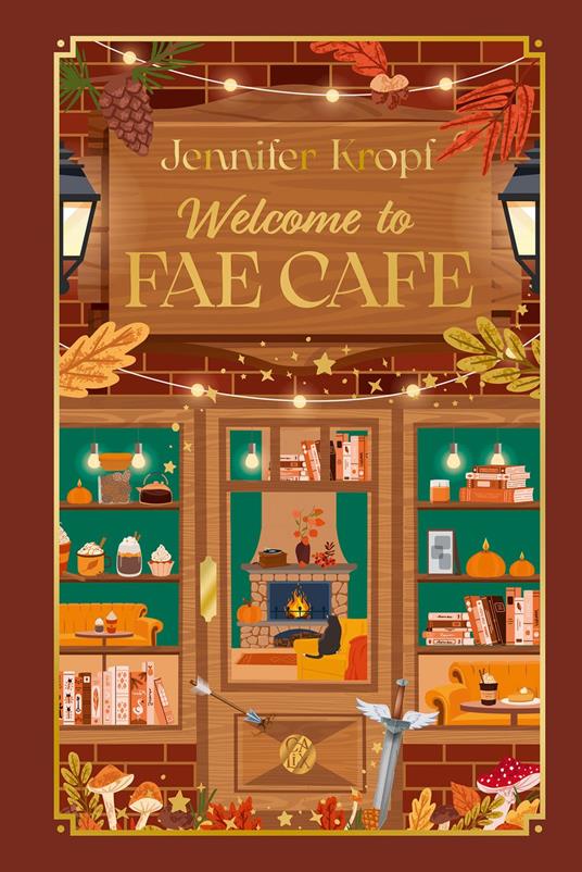 Welcome to Fae Café - Jennifer Kropf,Justine-Charlotte Cathelin - ebook