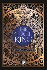 The Half King (Tome 1)