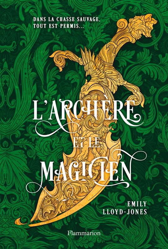 L'Archère et le Magicien - Emily Lloyd-Jones,Marie KEMPF - ebook