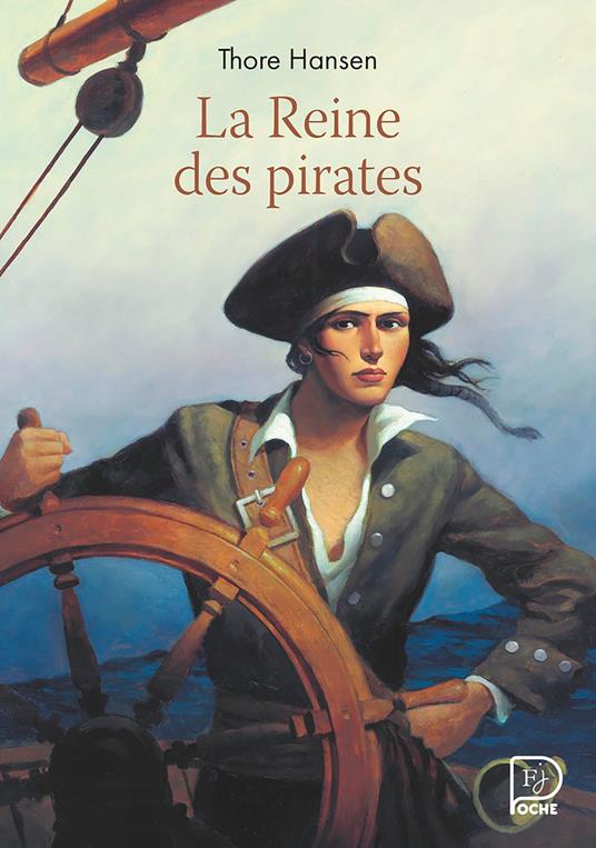 La Reine des pirates - Thore Hansen,François Roca,Ellen Huse foucher - ebook