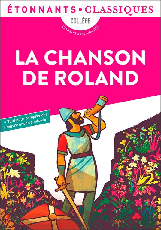 La Chanson de Roland - Anonymes,Patrice Kleff,Jean Dufournet - ebook