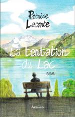 La tentation du lac