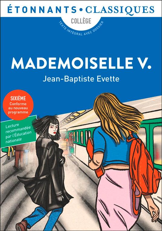Mademoiselle V.