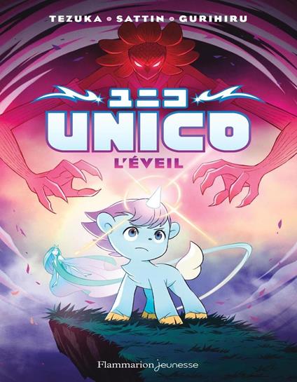 Unico (Tome 1) - L'Éveil - Gurihiru,Samuel Sattin,Osamu Tesuka,Basile Béguerie - ebook