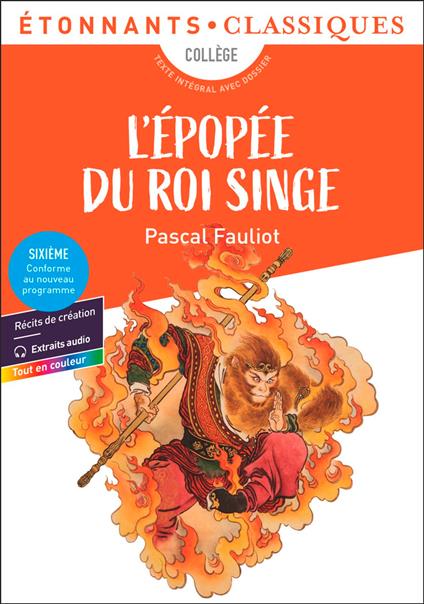 L’Épopée du roi singe - Pascal Fauliot,Alice Laumier - ebook