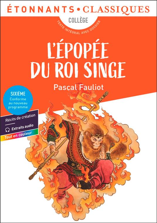L’Épopée du roi singe - Pascal Fauliot,Alice Laumier - ebook