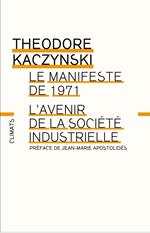 Manifeste de 1971 - l'Avenir de la société industrielle
