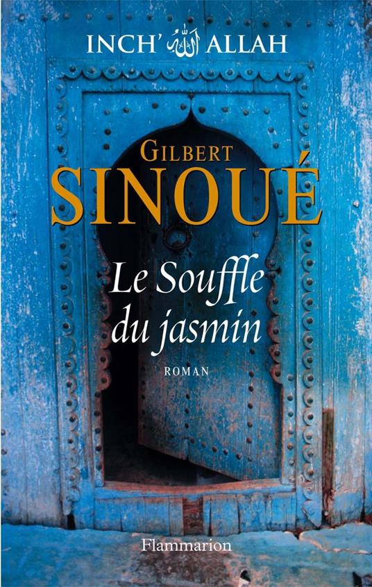 Inch'Allah (Tome 1) - Le Souffle du jasmin
