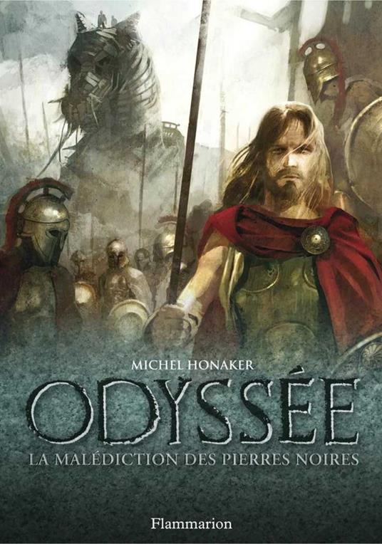 Odyssée (Tome 1) - La malédiction des pierres noires - Michel Honaker - ebook