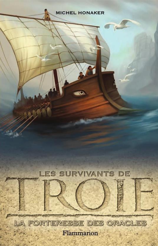 Les survivants de Troie (Tome 2) - La Forteresse des Oracles - Michel Honaker - ebook