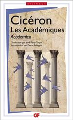 Les Académiques / Academica - édition bilingue
