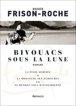 Bivouacs sous la lune