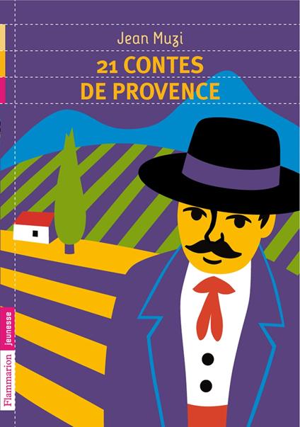 21 contes de Provence - Jean Muzi,Fred Sochard - ebook