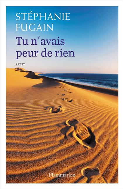 Tu n’avais peur de rien