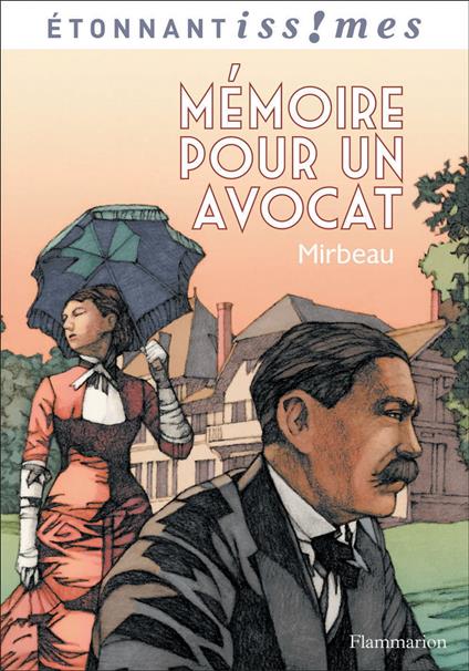 Mémoire pour un avocat et autres récits