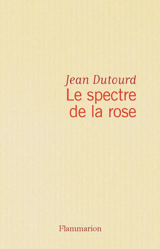 Le spectre de la rose