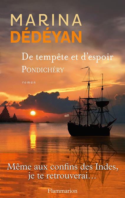 De tempête et d'espoir (Tome 2) - Pondichéry