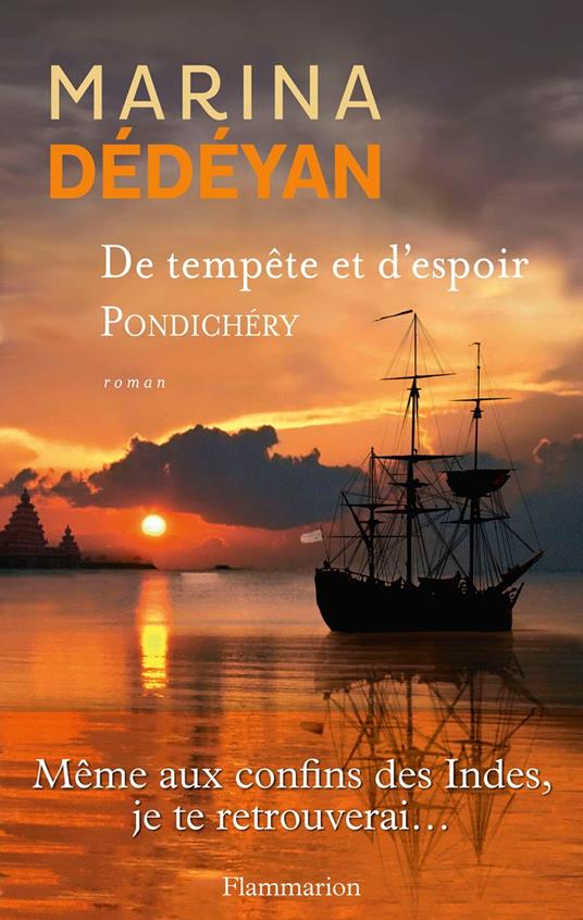 De tempête et d'espoir (Tome 2) - Pondichéry
