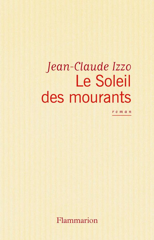 Le Soleil des mourants