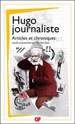 Hugo journaliste. Articles et chroniques