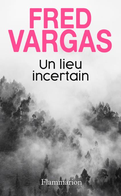 Un lieu incertain