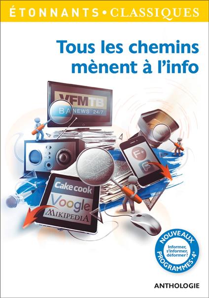 Tous les chemins mènent à l'info