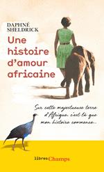 Une histoire d’amour africaine