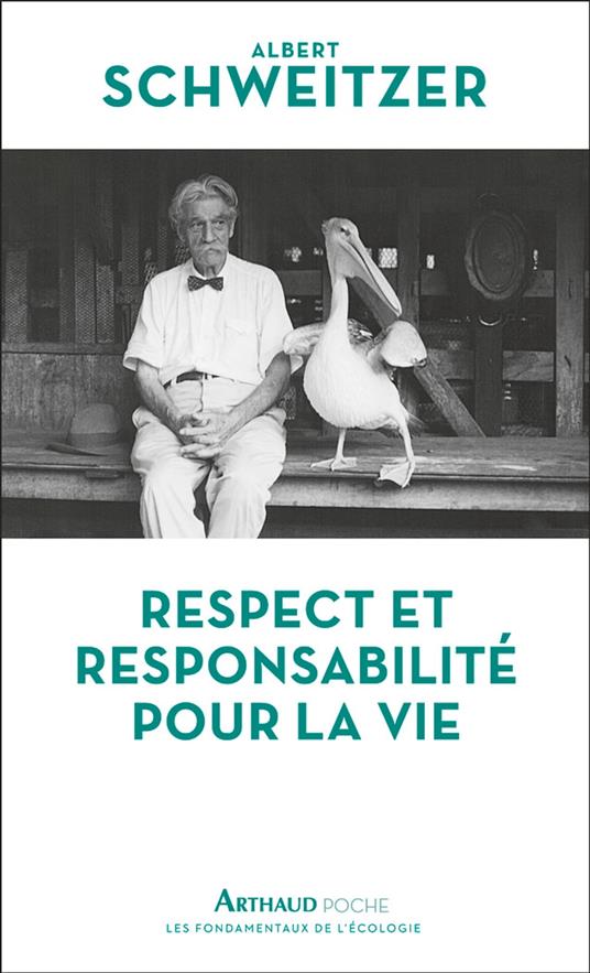 Respect et responsabilité pour la vie
