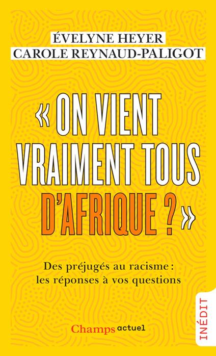 "On vient vraiment tous d'Afrique ?"