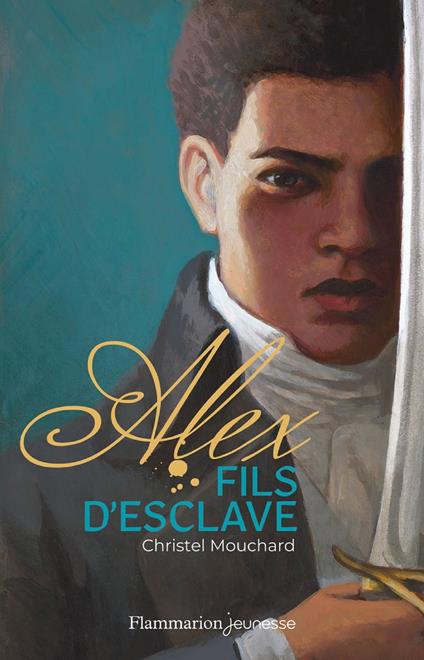 Alex fils d'esclave - Christel Mouchard,François Roca - ebook