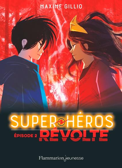 Super-Héros (Tome 2) - Révolte - Maxime Gillio,Oriol Vidal - ebook