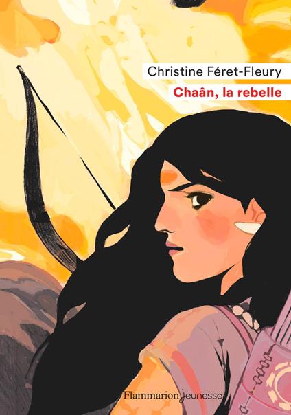Chaân (Tome 1) - La rebelle - Daphné Collignon,Christine Féret Fleury - ebook