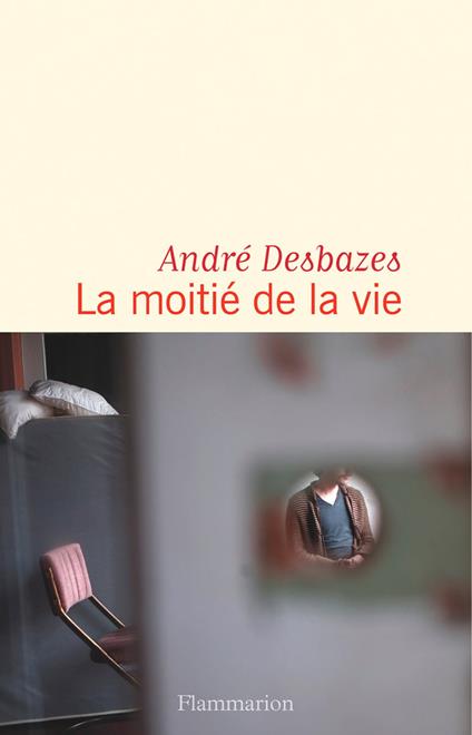 La moitié de la vie