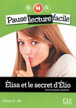 Elisa et le secret d'Elio (Niveau 2)