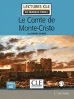 Libro in inglese Le Comte de Monte-Cristo - Livre + audio online  - Alexandre Dumas