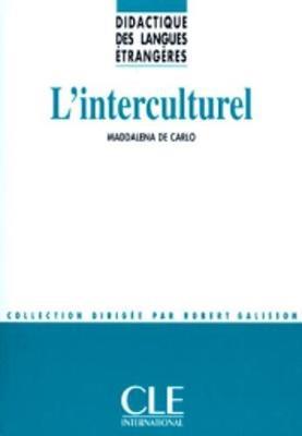 Didactique Des Langues Etrangeres: L'Interculturel - Andrea De Carlo - cover