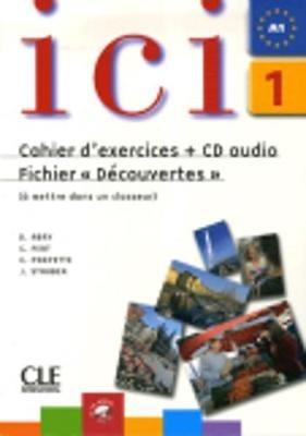Ici: Cahier d'exercices + CD-audio fichier Decouvertes 1 - cover