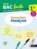 Français 1re - Mon BAC facile - Epreuve finale - Enseignement commun Première - Préparation à l'épreuve du Bac 2022 - EPUB