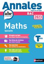 Annales ABC du BAC 2023 - Maths Tle - Sujets et corrigés - Enseignement de spécialité Terminale - Epreuve finale - Corrigé - EPUB