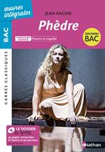 Phèdre de Racine - BAC Français 1re 2022 - Parcours associé Passion et tragédie - édition intégrale - Carrés Classiques Oeuvres Intégrales - EPUB 2022