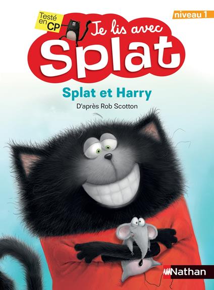 Je lis avec Splat - Splat et Harry - Lecture CP - niveau 1 - dès 6 ans - Rob Scotton - ebook