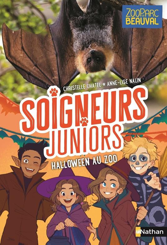 Soigneurs juniors - Halloween au zoo - Zoo parc de Beauval - Dès 8 ans - Chatel Christelle,Anne-Lise Nalin - ebook