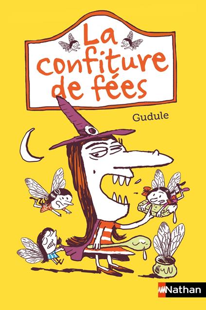 la confiture de fees - Gudule,Éric Meurice - ebook