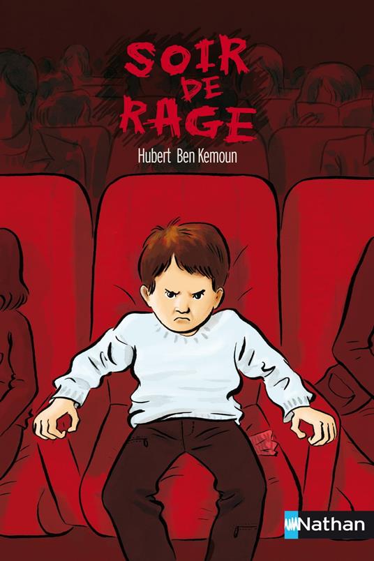 Soir de rage - Ben Kemoun Hubert,Fredi Aster - ebook