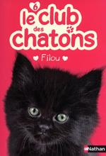 Club des chatons 6 - Filou